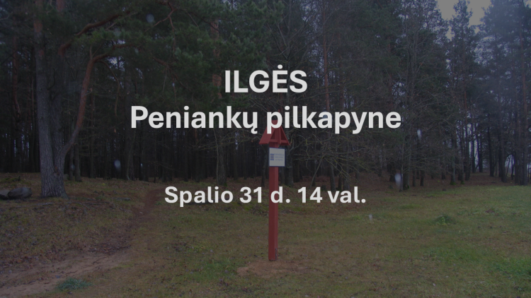 Rudeniui baigiantis- atminimui skirtos Ilgės