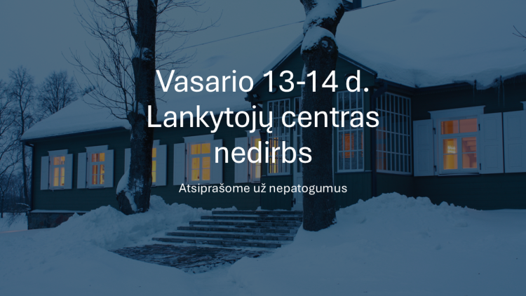 Lankytojų centras nedirbs