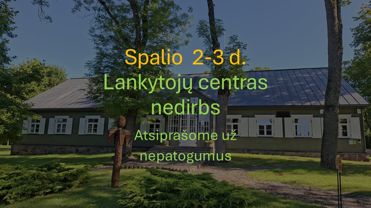 Keičiasi lankytojų centro darbo laikas žiemos sezonu